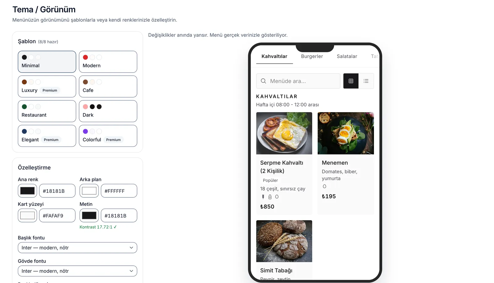Tema ekranı: 8 şablon galerisi, renk ve font ayarları, canlı telefon önizlemesi